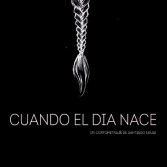Cuando el día nace